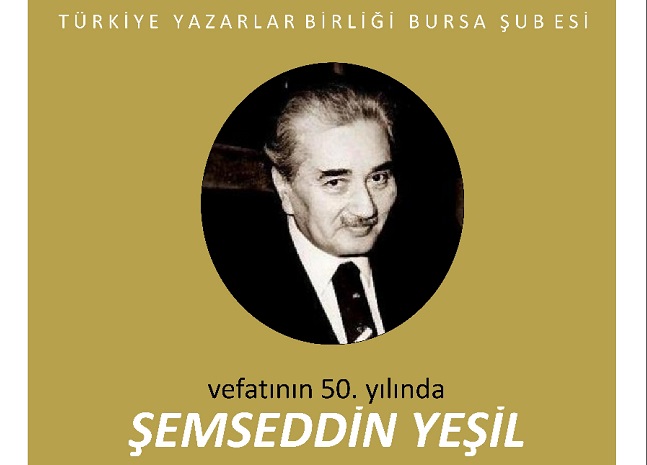 Şemseddin Yeşil Bursa’da anılacak
