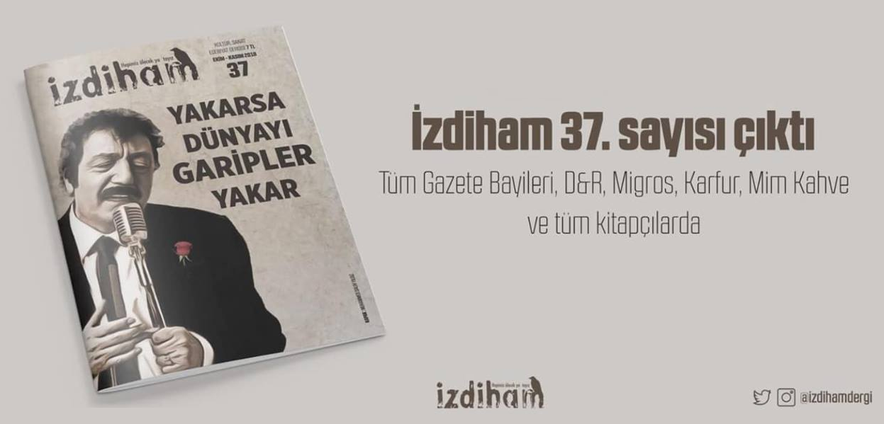 İzdiham Dergisi’nin 37. Sayısı Çıktı