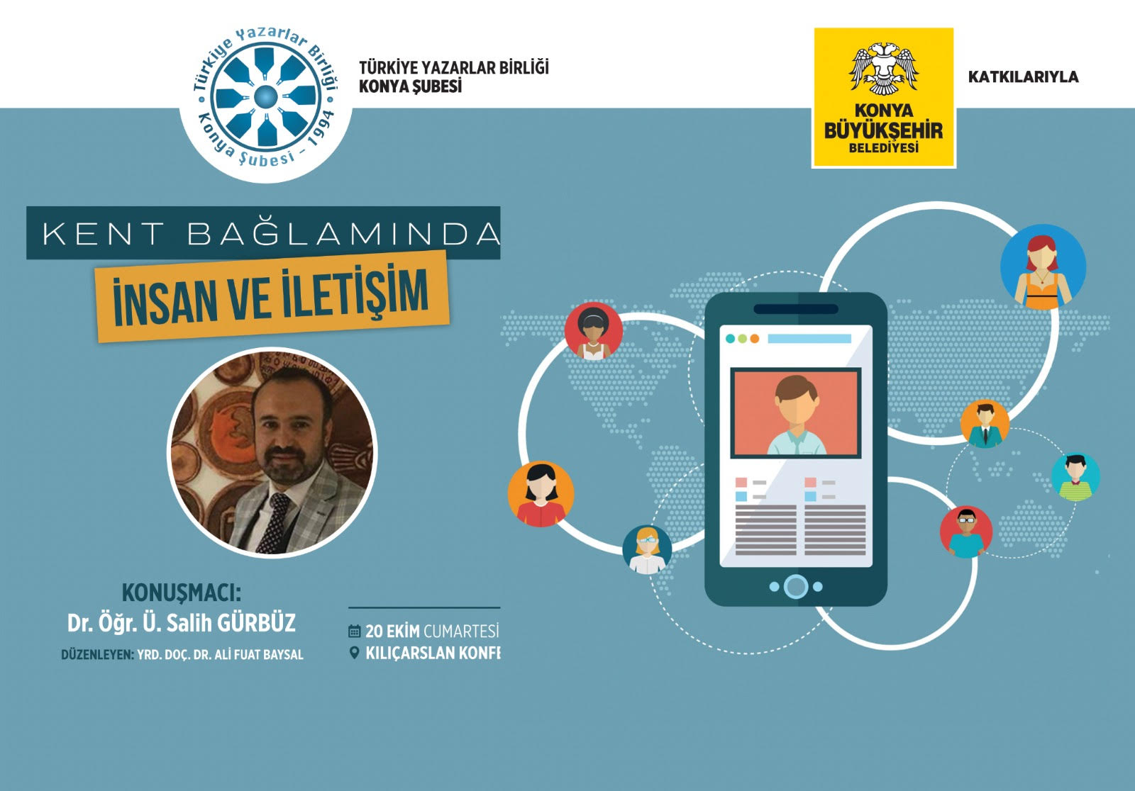 Konya Şubesinde "Kent Bağlamında İnsan ve İletişim" Konferansı