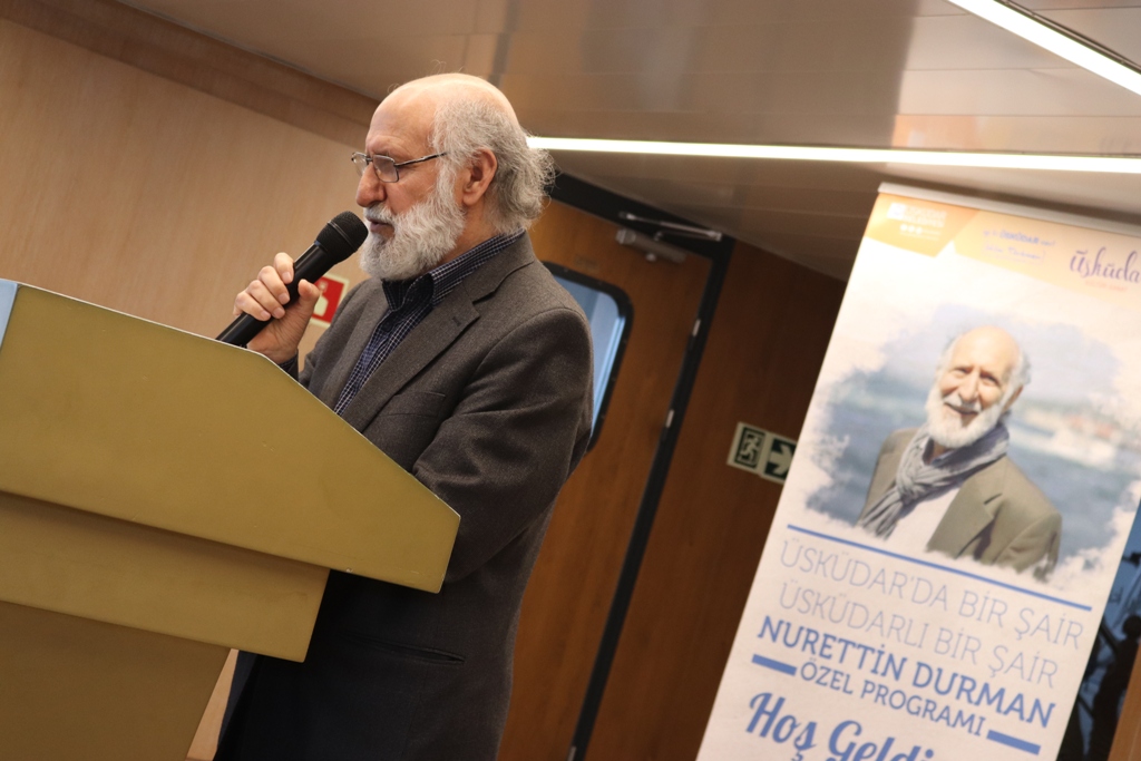 "Üsküdar'da Bir Şair Üsküdarlı Bir Şair: Nurettin Durman"