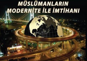 Modern dünyada Müslüman kalabilmek!