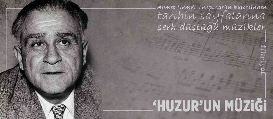 'Huzur'un müziği