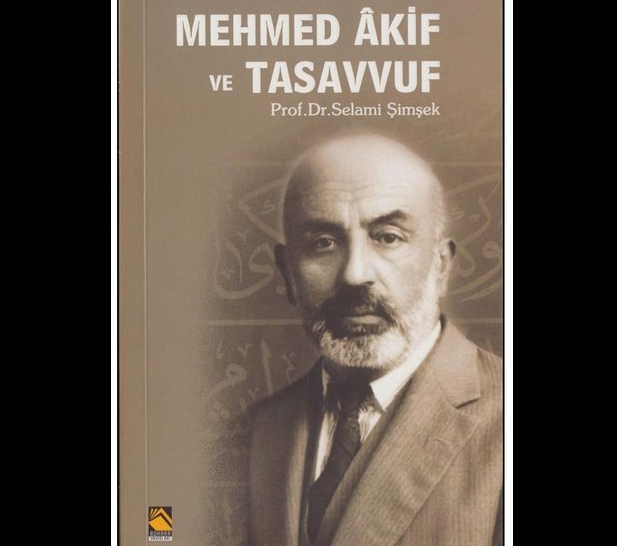 Mehmed Âkif ve Tasavvuf