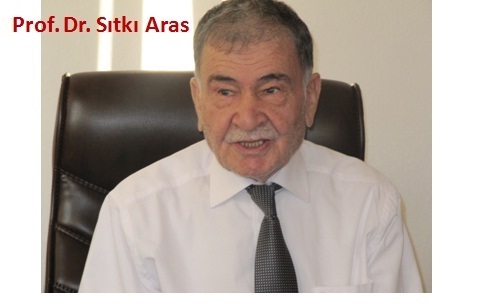 Prof. Dr. M. Sıtkı Aras Hayatını Kaybetti