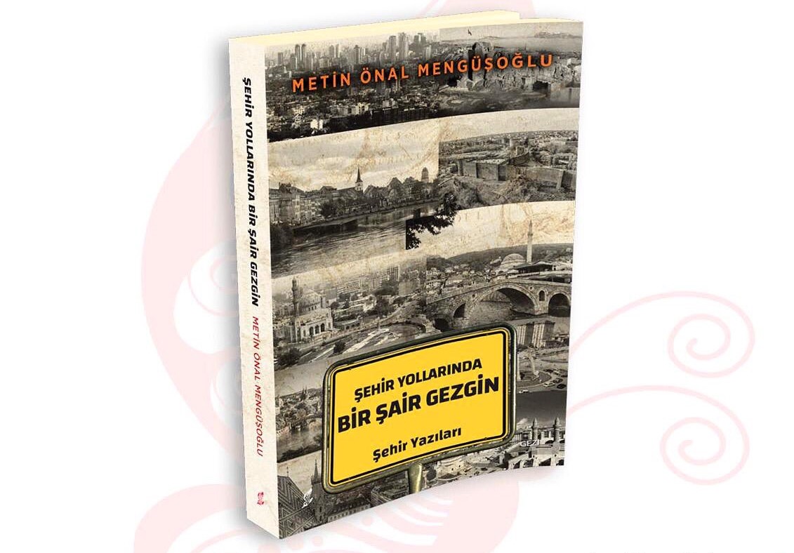 Şehir Yollarında Bir Şair Gezgin