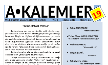 A∙Kalemler “Dünya Kimseye Kalmaz” Takdimi ile Okura Merhaba dedi.