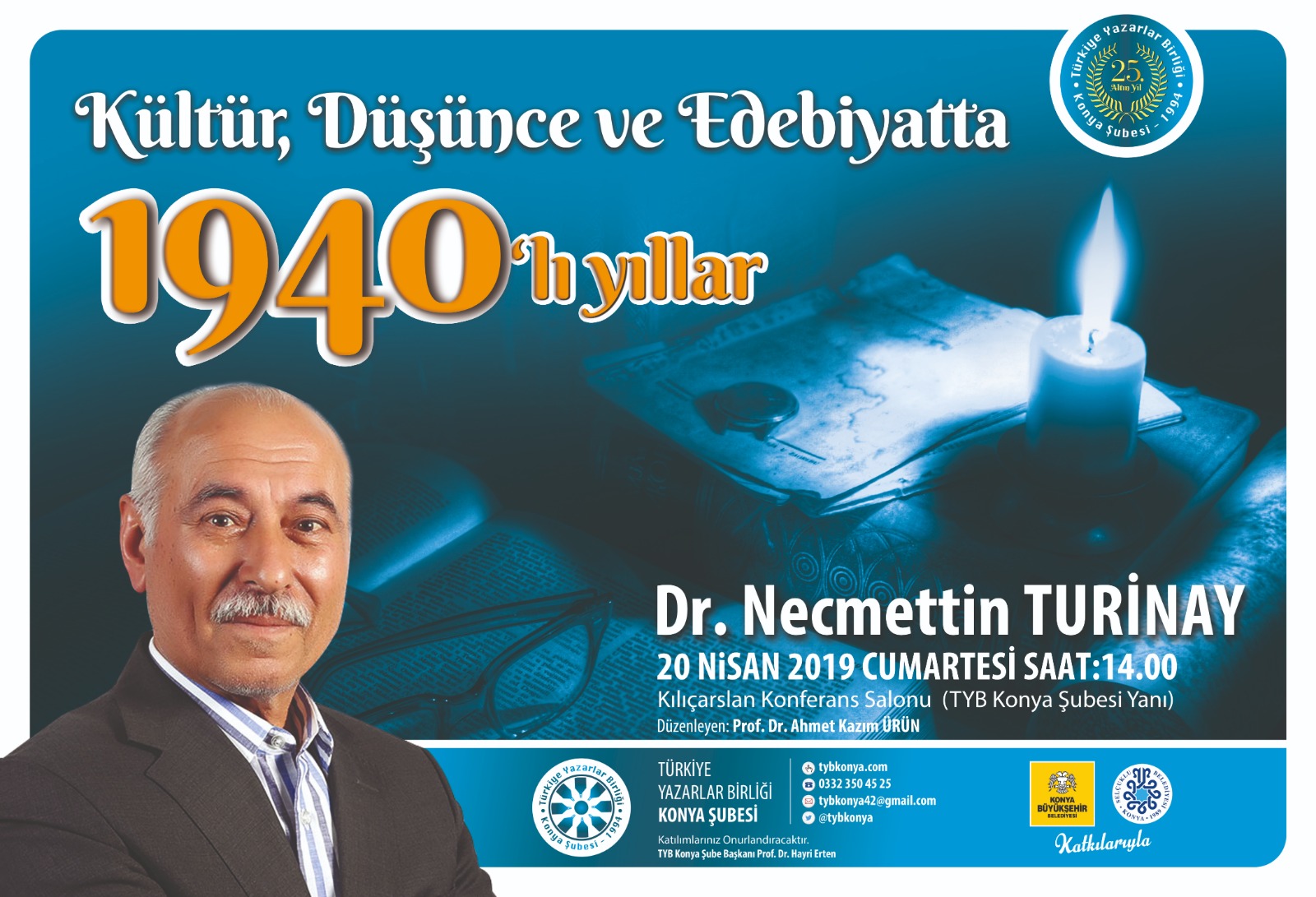 Yazar Dr. Necmettin Turinay Konya Şubesinin konuğu olacak