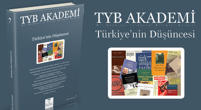 TYB Akademi 7: Türkiye’nin Düşüncesi