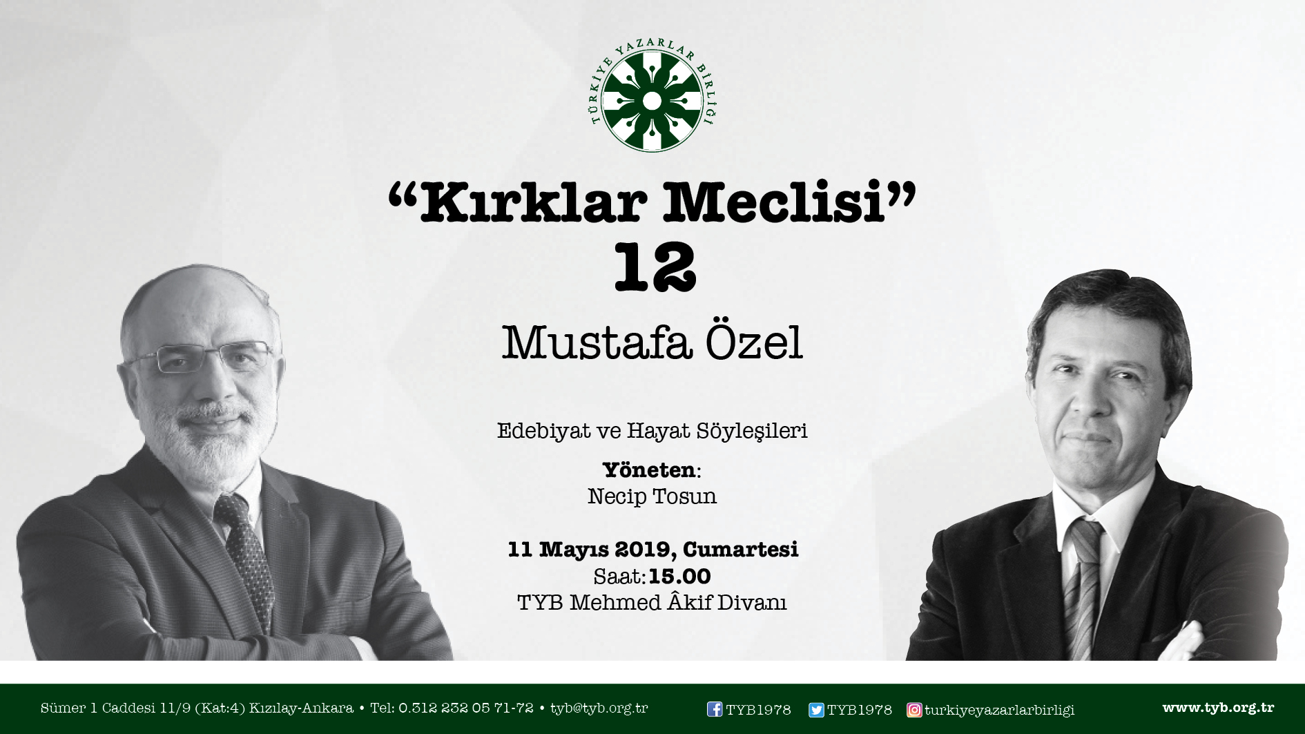 Mustafa Özel “Kırklar Meclisi”ne Konuk Olacak