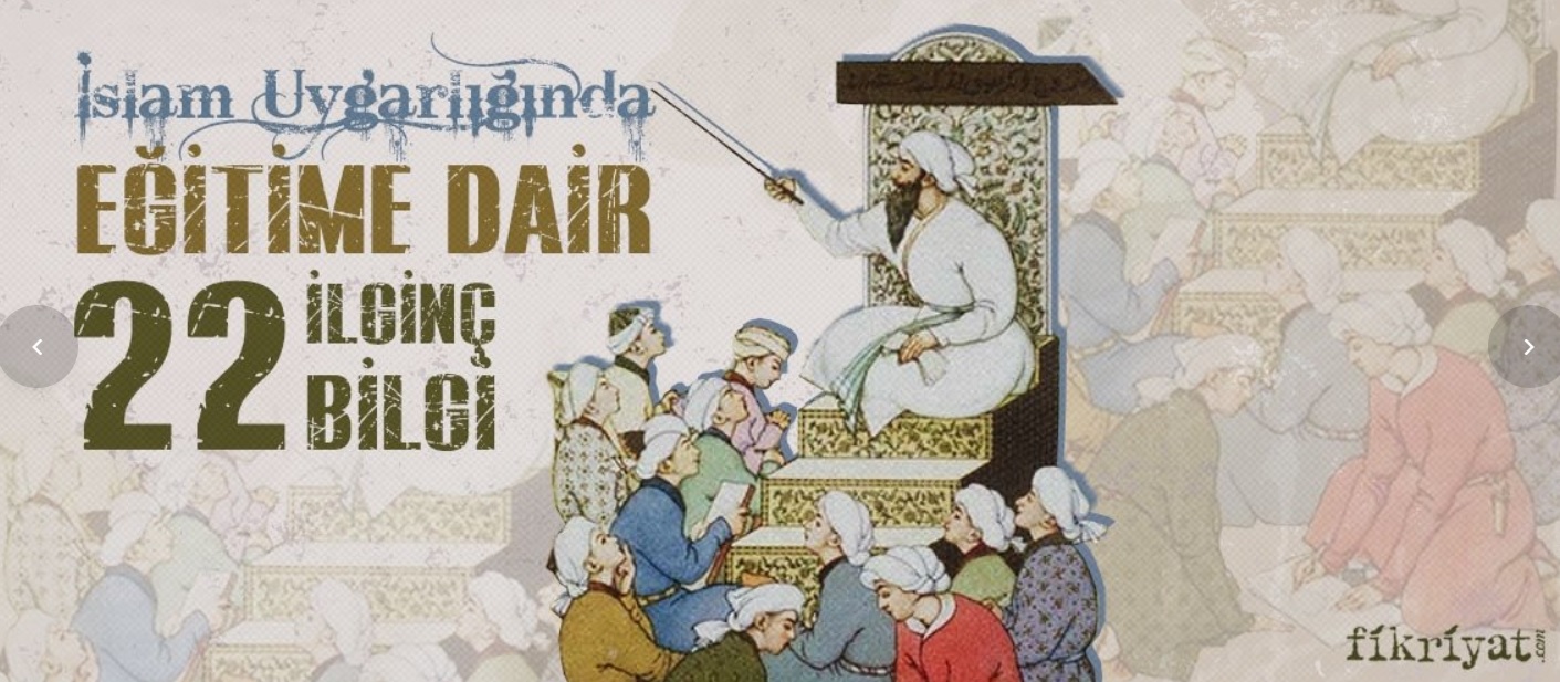 İslam uygarlığında eğitime dair 22 İlginç Bilgi