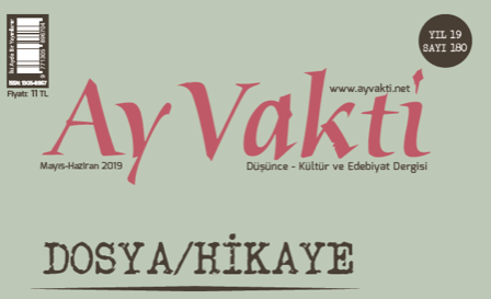 Ay Vakti’nden hikâye dosyası