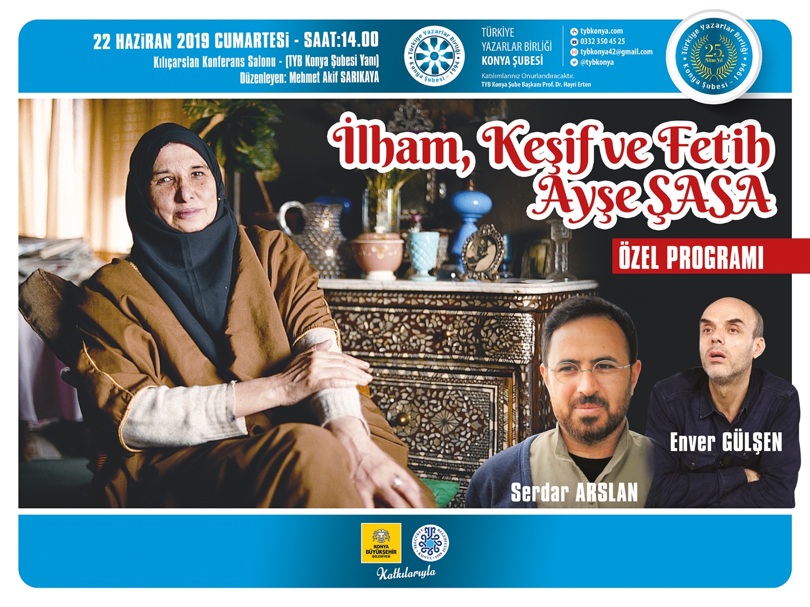 İlham, Keşif ve Fetih Ayşe ŞASA Özel Program