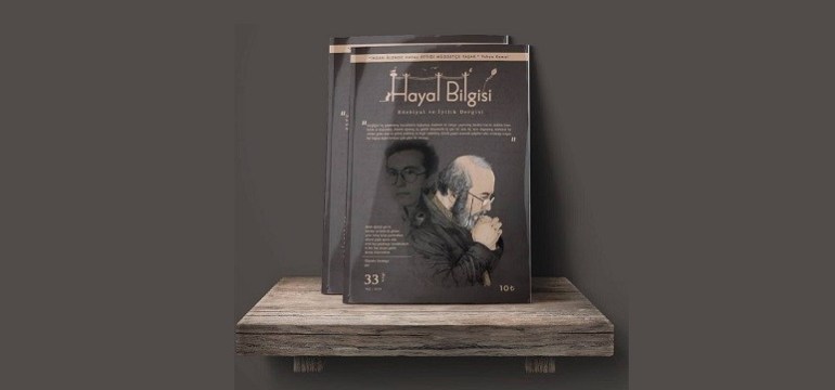 Hayal Bilgisi'nin 33. Sayısında Müştehir Karakaya Var