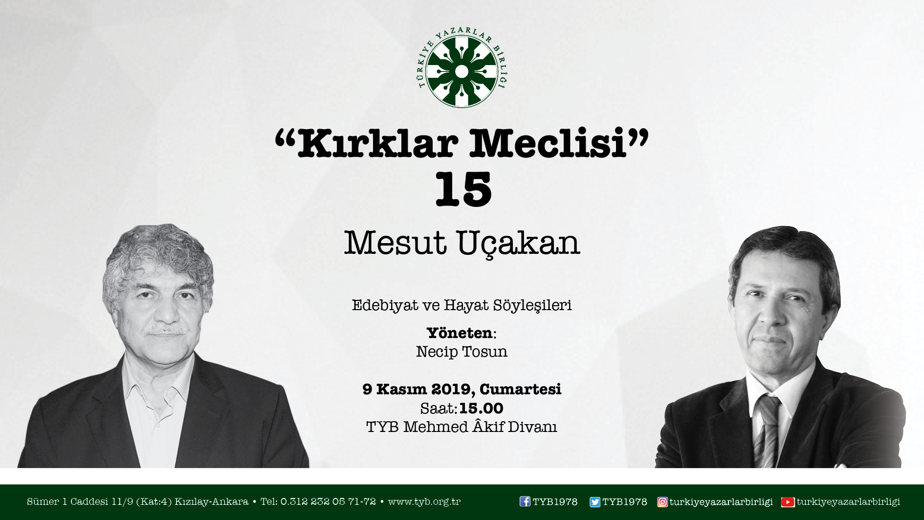 Mesut Uçakan “Kırklar Meclisi”ne Konuk Olacak