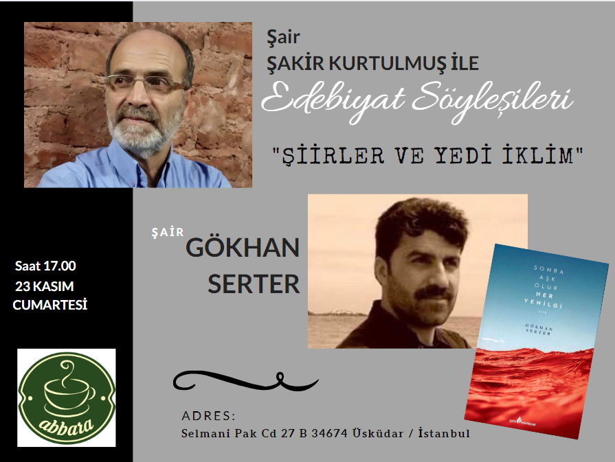 Abbara Kahve Edebiyat Söyleşilerinin Konuğu Gökhan Serter
