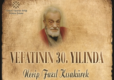TYB'de Bugün: Vefatının 30. Yılında Necip Fazıl Paneli