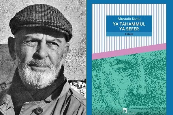 Mustafa Kutlu: 'Tahammül de içimizde, sefer de'