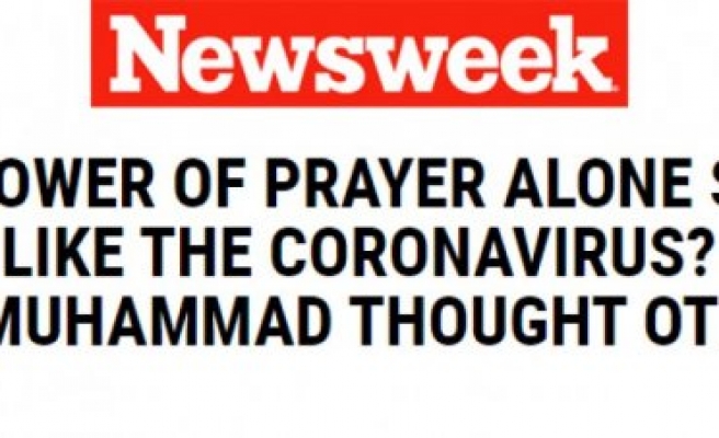 Newsweek dergisi Hz. Muhammed (sav)'in hadisini başlık yaptı