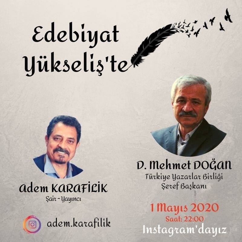 D. Mehmet Doğan Edebiyat Yükseliş’te