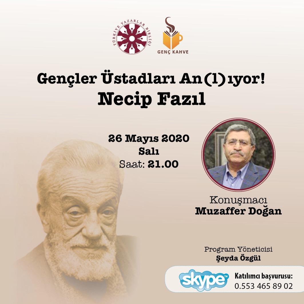 Gençler Üstadları An(l)ıyor: Necip Fazıl