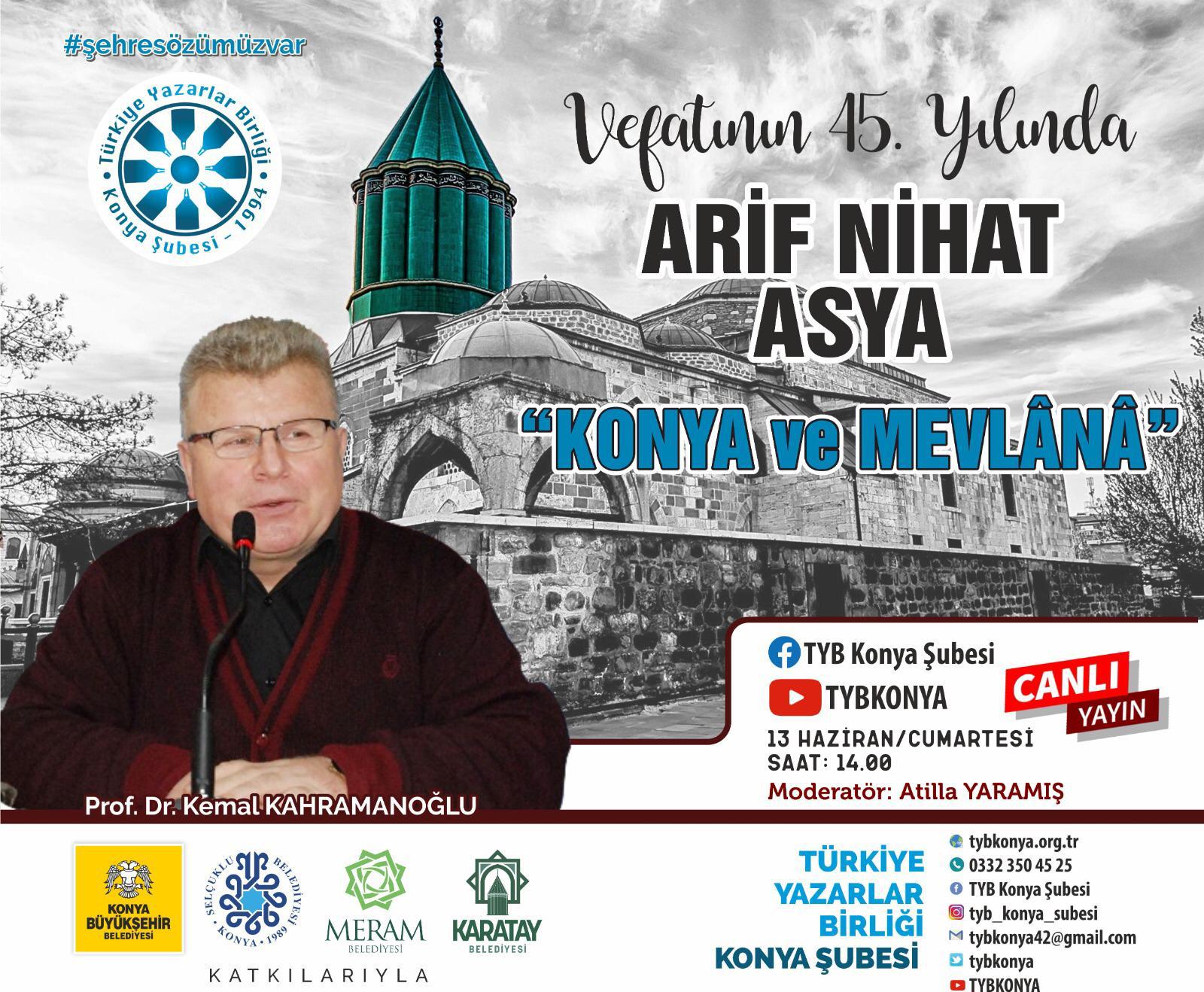 Arif Nihat Asya Konya’da anılacak