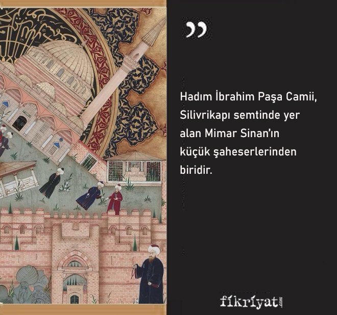 Mimar Sinan'ın küçük şaheserlerinden Hadım İbrahim Paşa Camii