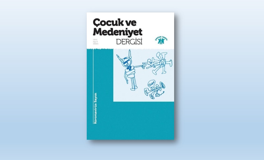 Çocuk ve Medeniyet Dergisi’nin Koronavirüs Sayısı Yayımlandı