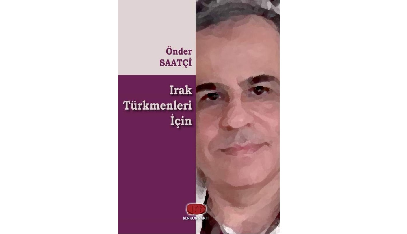 "Irak Türkmenleri İçin" Kitabı Çıktı