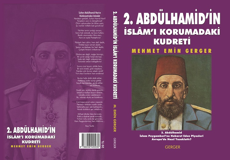 2. Abdülhamid'in İslâm'ı Korumadaki Kudreti