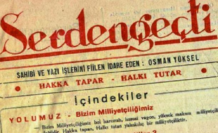 Osman Yüksel Serdengeçti hakkında kim ne yazdı?