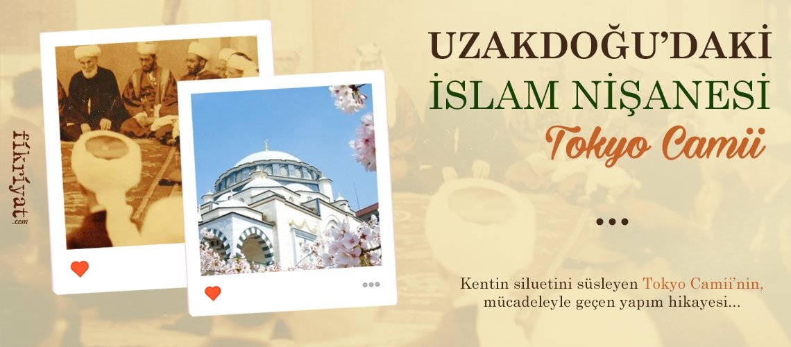 Uzakdoğu'daki İslam nişanesi: Tokyo Camii