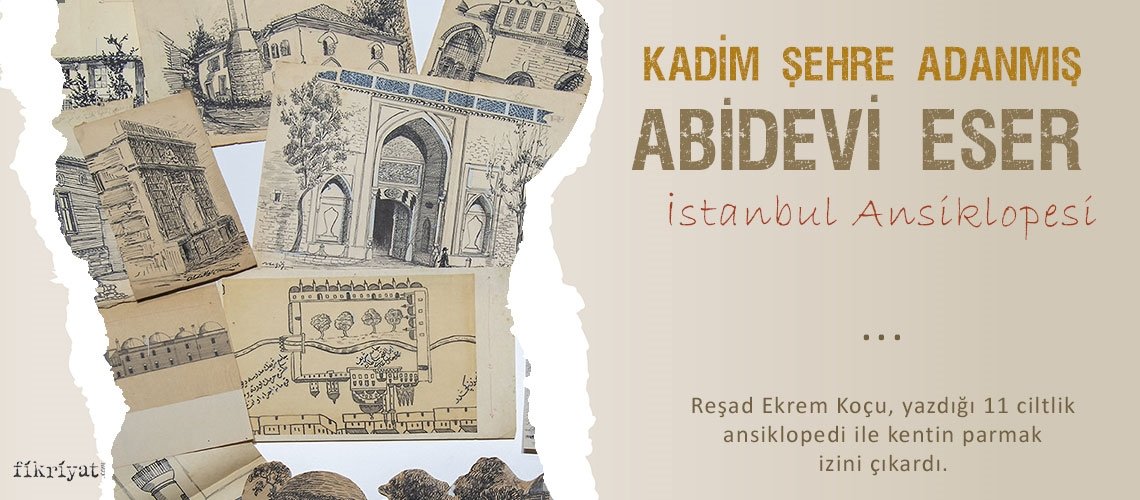 Kadim şehre adanmış abidevi eser: İstanbul Ansiklopedisi