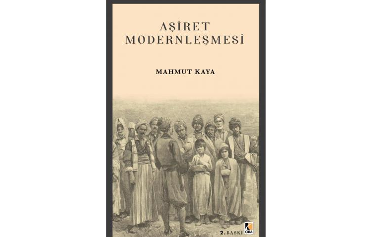 Aşiret Modernleşmesi kitabı çıktı