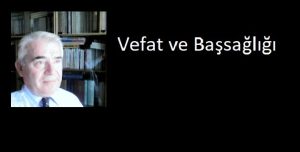 Alâaddin Korkmaz vefat etti