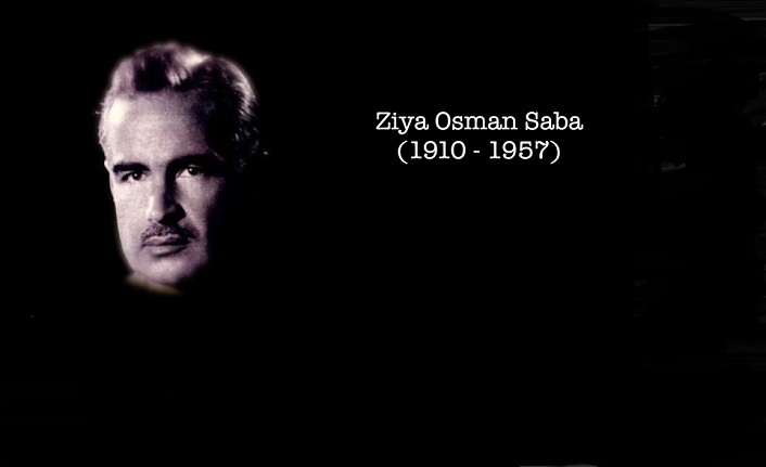 İstanbul şairi Ziya Osman Saba kimdir?