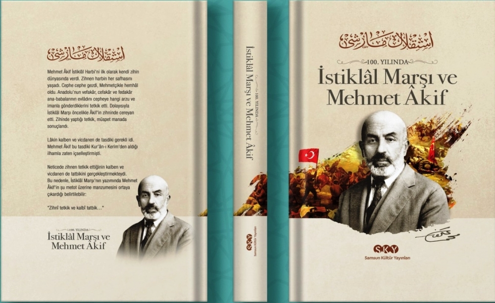 100. Yılında İstiklâl Marşı ve Mehmed Âkif