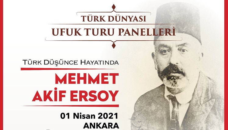 “Türk Düşünce Hayatında Mehmet Âkif Ersoy”