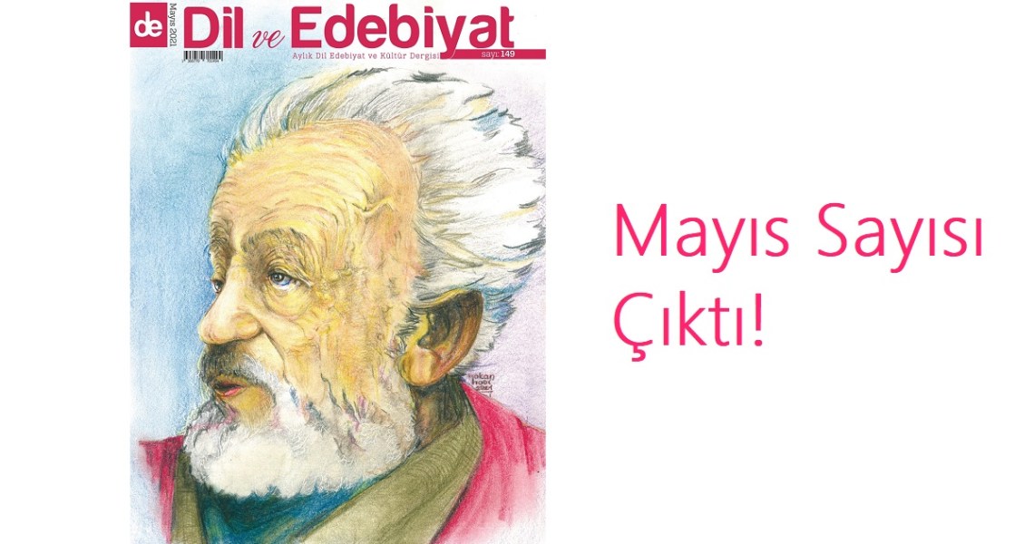 Dil Ve Edebiyat Dergisi Necip Fazıl Dosyasıyla Sizlerle