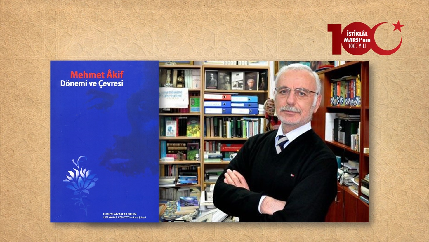 Prof. Dr. Mustafa Kara: Âkif'in Hayran Olduğu Şahsiyetler