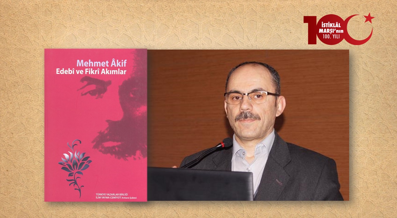 Prof. Dr. Selami Şimşek: Mehmet Âkif'in Sûfîleri, Şâirleri ve Edipleri