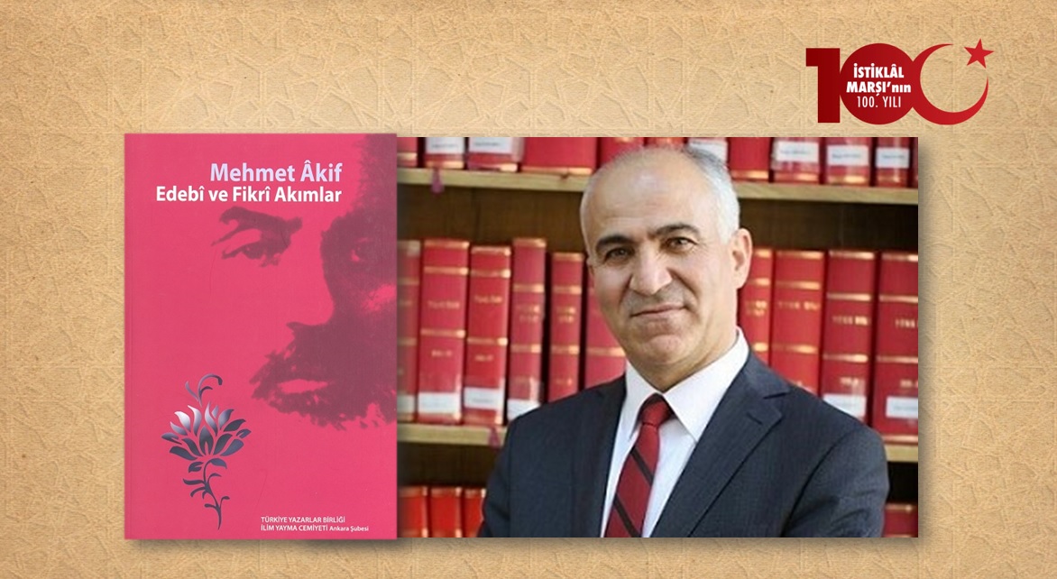 Doç. Dr. Bilal Çakıcı: Mehmet Âkif'in Geleneğin İzindeki Bir Şiiri: Terkîb-i Bend
