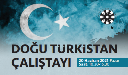 Doğu Türkistan Çalıştayı Sonuç Bildirgesi