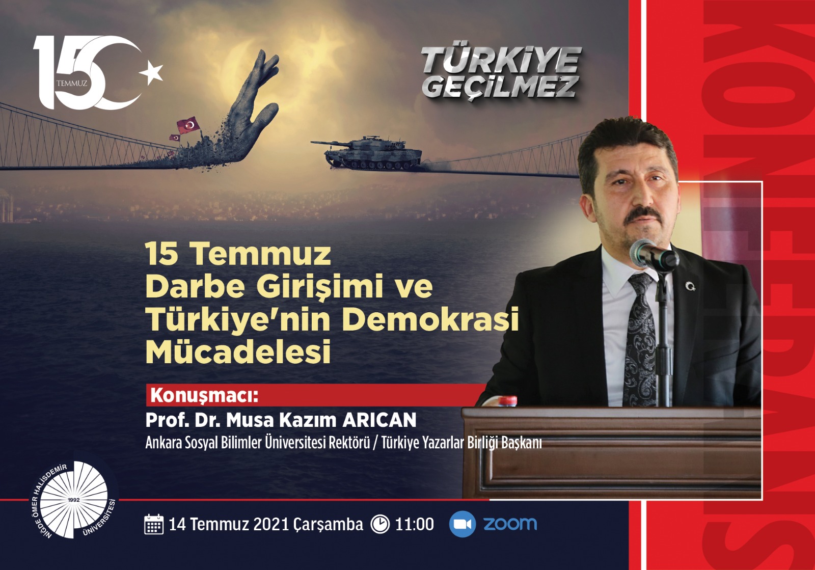 “15 Temmuz Darbe Girişimi ve Türkiye’nin Demokrasi Mücadelesi”