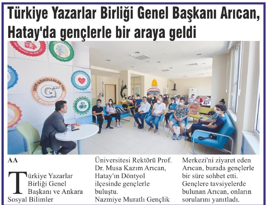 TÜRKİYE YAZARLAR BİRLİĞİ GENEL BAŞKANI ARICAN, HATAY'DA GENÇLERLE BİR ARAYA GELDİ