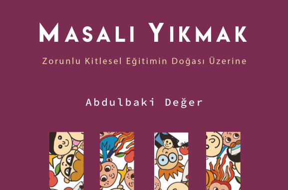 Abdülbaki Değer’den yeni kitap: Masalı Yıkmak