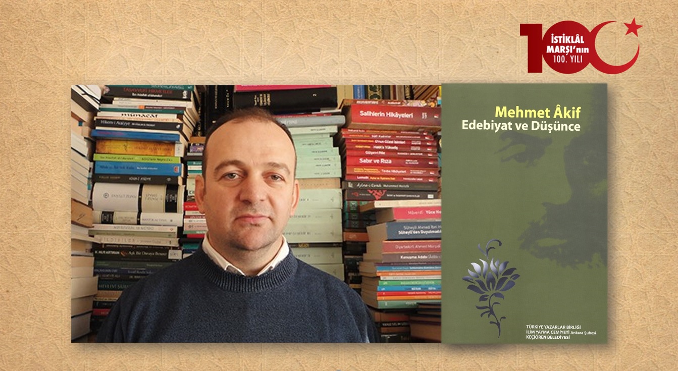 Yusuf Turan Günaydın: Emin Âkif Ersoy’un Hâtıralarında Mehmet Âkif