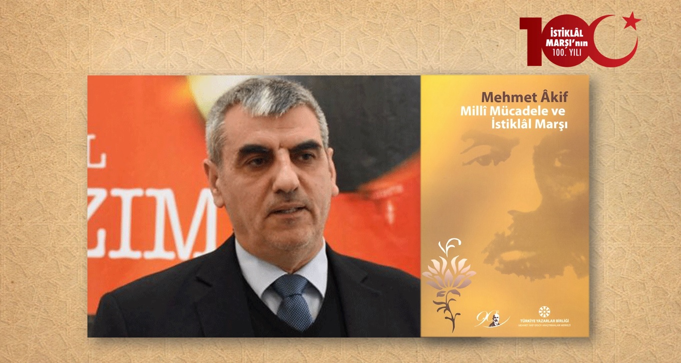 Prof. Dr. Adnan İsmaili: Mehmet Âkif’i Yeniden Keşfetmek