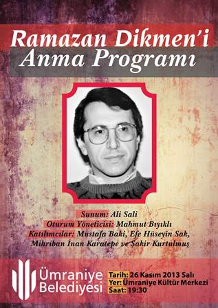 Yazar Ramazan Dikmen Anılıyor
