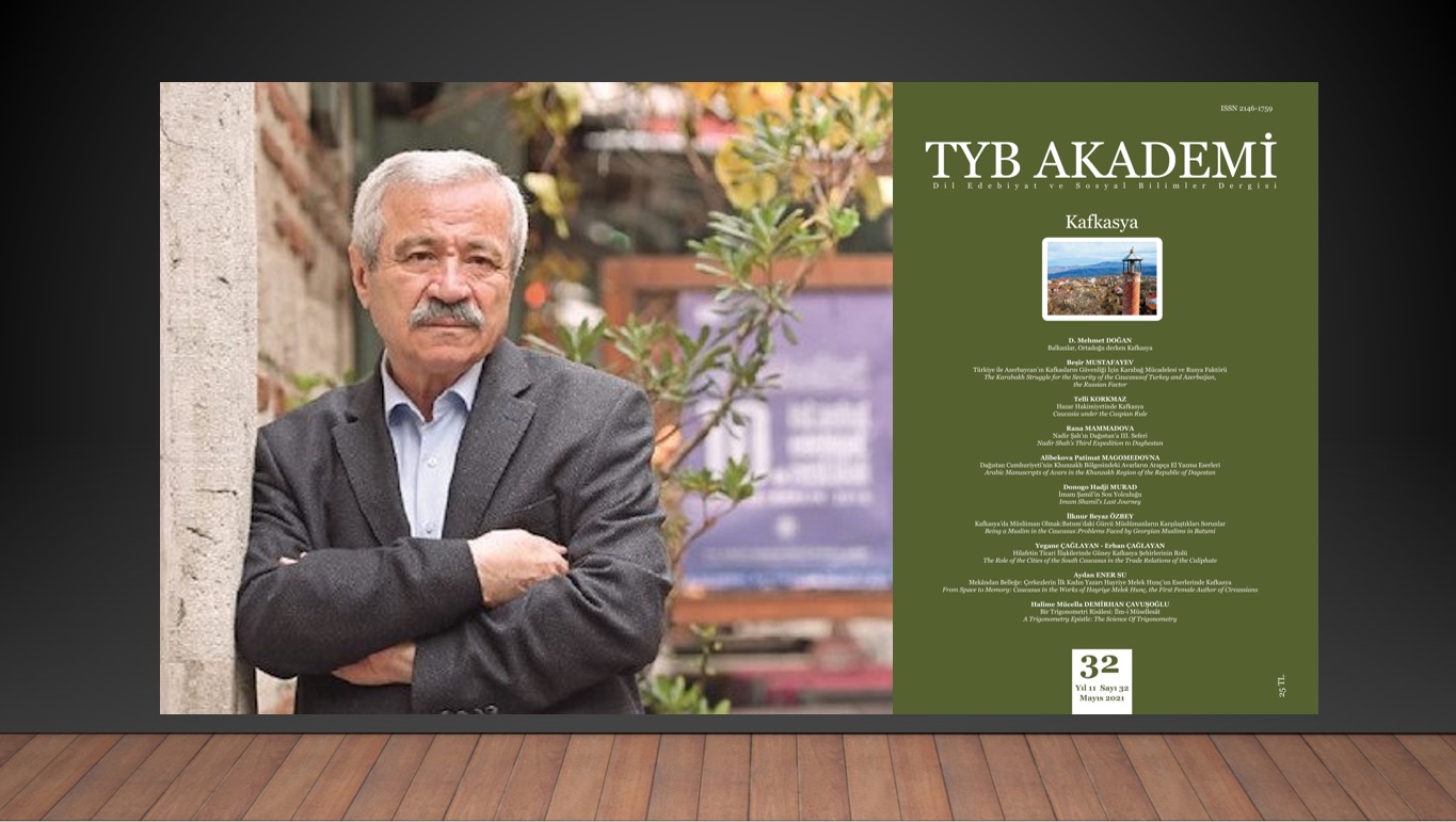 D. Mehmet Doğan: Balkanlar, Ortadoğu derken Kafkasya