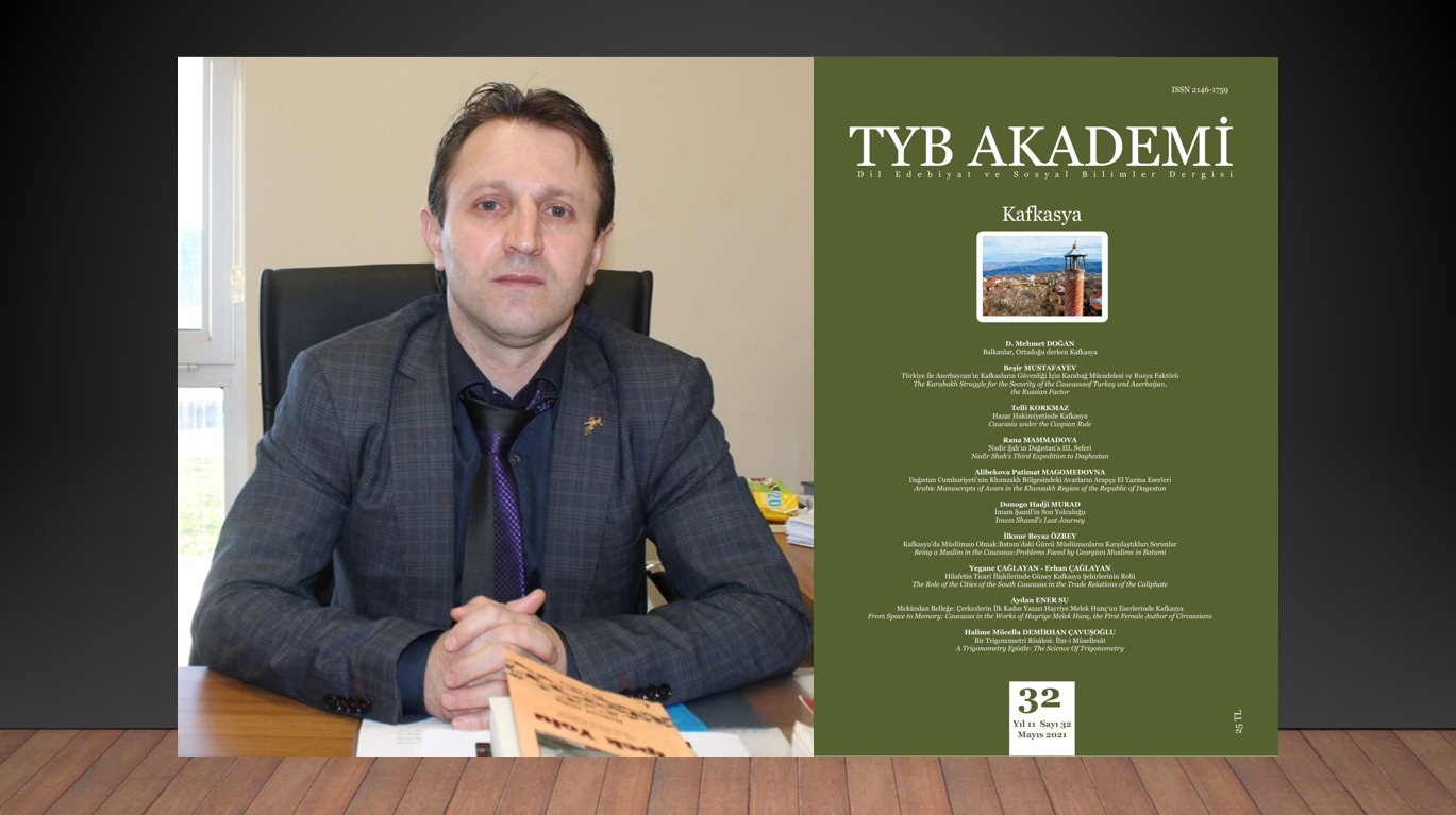 Beşir Mustafayev: Türkiye ile Azerbaycan’ın Kafkasların Güvenliği için Karabağ Mücadelesi ve Rusya Faktörü